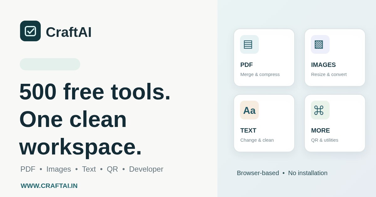 CraftAI: 500 free tools. One clean workspace.